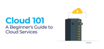 A Beginner's Guide to Cloud Services